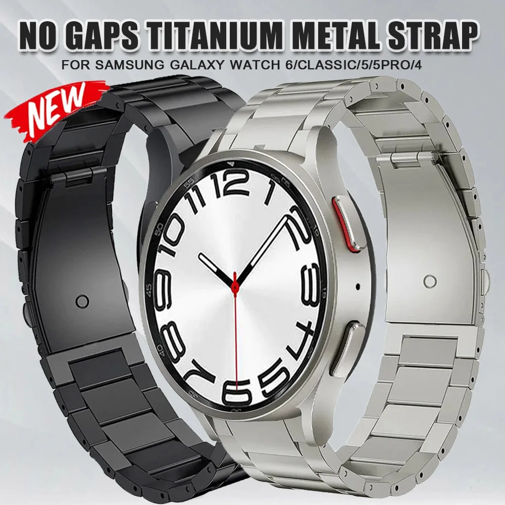 No Gaps Titanium Strap For Samsung Galaxy Watch 6 Classic 43mm 47mm 6/5/4 40 44mm Band For Watch 5Pro 45mm Bracelet Accessories
No Gaps Titanium Strap For Samsung Galaxy Watch 6 Classic 43mm 47mm 6/5/4 40 44mm Band For Watch 5Pro 45mm Bracelet Accessories