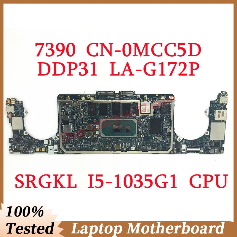 

For DELL 7390 CN-0MCC5D 0MCC5D MCC5D With SRGKL I5-1035G1 CPU High Quality DDP31 LA-G172P Laptop Motherboard 100% Full Tested OK