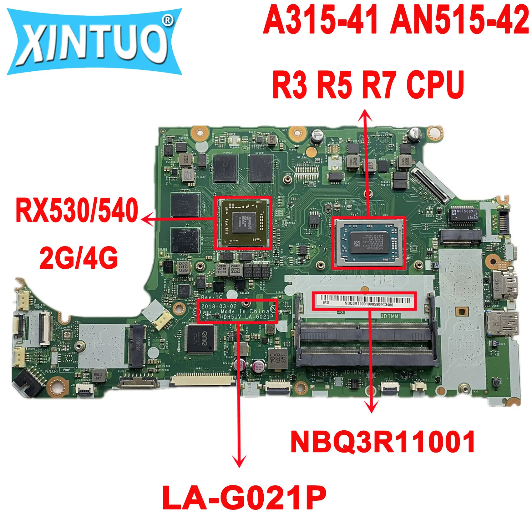 

NBQ3R11001 DH5JV LA-G021P for Acer ASPIRE A315-41 AN515-42 Laptop Motherboard with Ryzen R3 R5 R7 CPU RX530/540 GPU DDR4 Tested