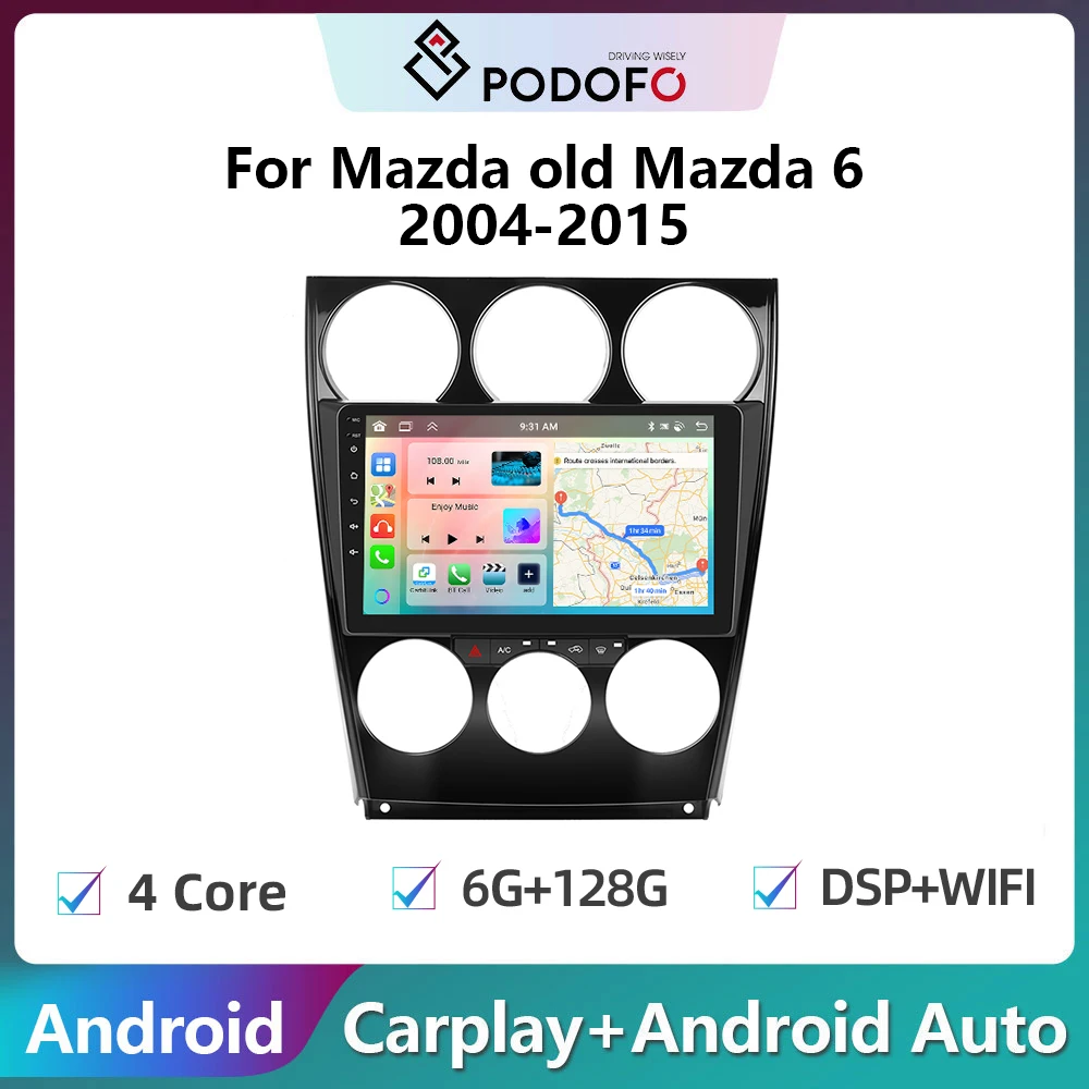 

Автомагнитола Podofo, 2DIN, Android, для старой Mazda 6 2004-2015, 6G + 128G, Carplay, стереопроигрыватель, Авторадио, Wi-Fi, GPS-навигация, FM/RDS