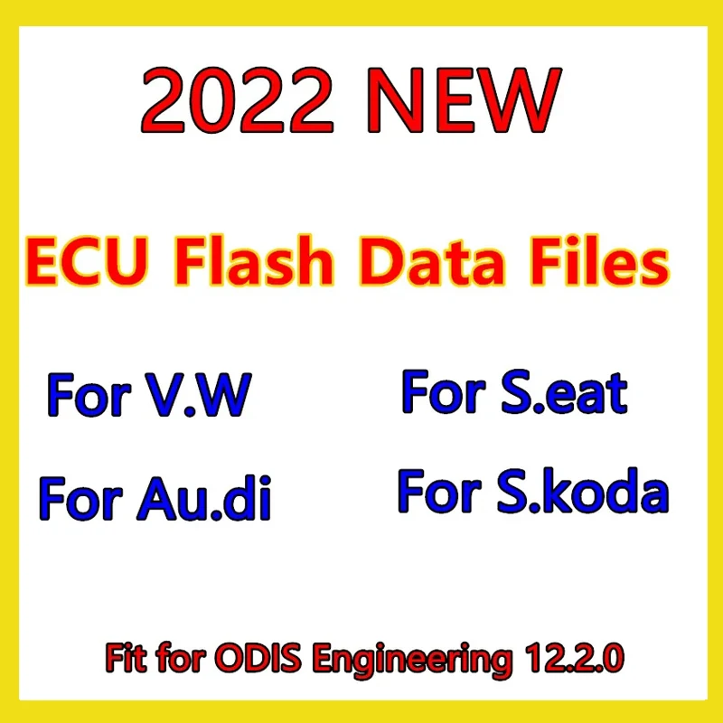 Newest 2022 O.DIS Engineering Flashdaten ECU Firmware Flash Data Files ForVW forAUDI forSEAT forSKODA+ ODIS-E V12.2.0 Software
Newest 2022 O.DIS Engineering Flashdaten ECU Firmware Flash Data Files ForVW forAUDI forSEAT forSKODA+ ODIS-E V12.2.0 Software