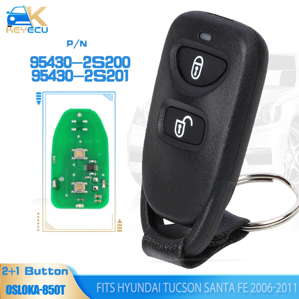 

KEYECU OSLOKA-850T 315MHz/433MHz 2+1 Button Remote Control Key Fob for Hyundai Tucson Santa Fe 2006 2007 2008 2009 2010 2011