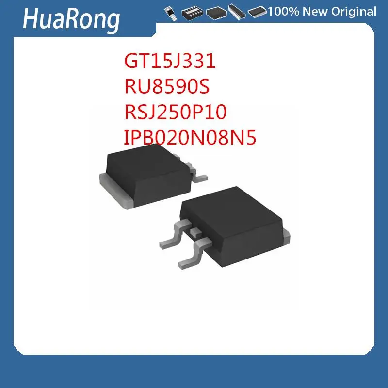 

10Pcs/Lot GT15J331 15J331 RU8590S RSJ250P10 IPB020N08N5 020N08N5 TO-263