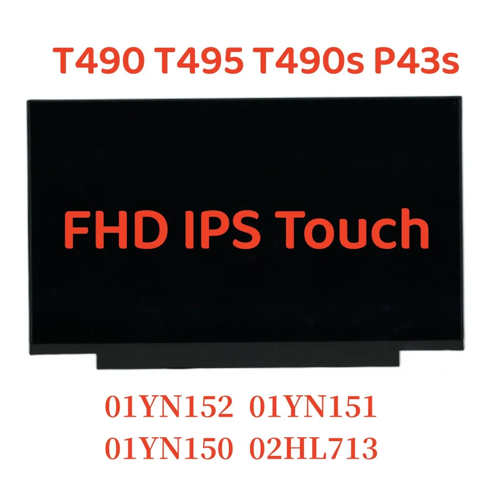 Новинка для ноутбука Lenovo Thinkpad T490 T495 T490s P43s 14,0 дюймов FHD IPS Touch 60 Гц матовый 40 Pin 300nit 01YN152 01YN151 01YN150 02HL713
Новинка для ноутбука Lenovo Thinkpad T490 T495 T490s P43s 14,0 дюймов FHD IPS Touch 60 Гц матовый 40 Pin 300nit 01YN152 01YN151 01YN150 02HL713