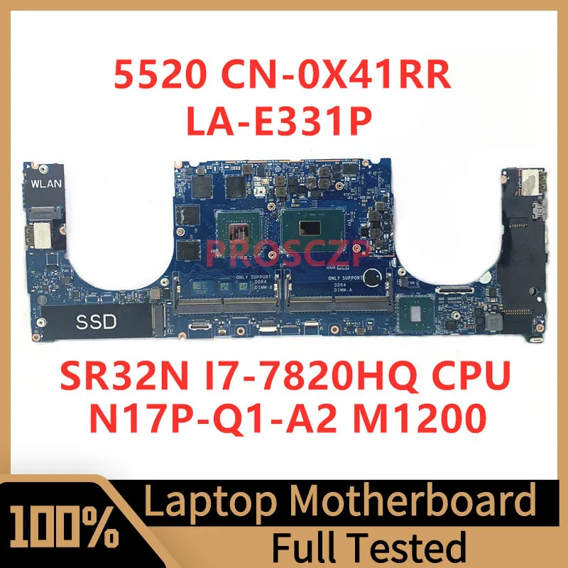 CN-0X41RR 0X41RR X41RR For DELL 5520 Laptop Motherboard CAM00/01 LA-E331P With SR32N I7-7820HQ CPU N17P-Q1-A2 M1200 100% Tested
CN-0X41RR 0X41RR X41RR For DELL 5520 Laptop Motherboard CAM00/01 LA-E331P With SR32N I7-7820HQ CPU N17P-Q1-A2 M1200 100% Tested