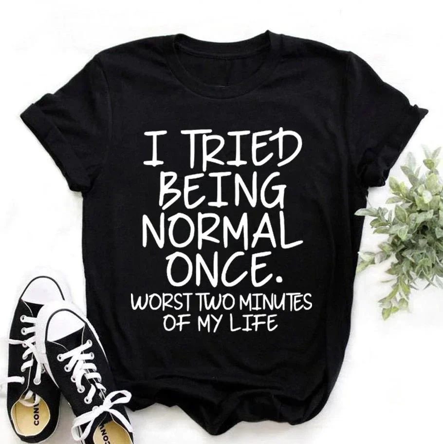 2024 Fashion Funny I Tried Being Normal Once Printed T-shirts Women Summer Casual Short Sleeved T-shirts Round Neck Tops Cotton
2024 Fashion Funny I Tried Being Normal Once Printed T-shirts Women Summer Casual Short Sleeved T-shirts Round Neck Tops Cotton