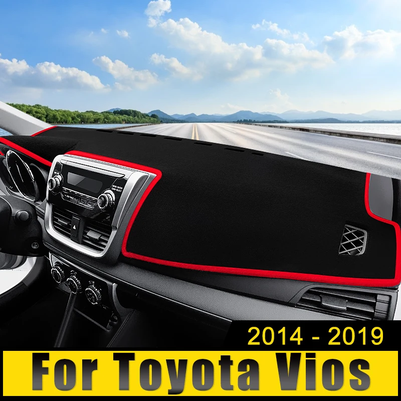 

Car Dashboard Cover Avoid Light Sun Shade Case Pad Anti-UV Carpets Non-Slip Mats For Toyota Vios 2014 2015 2016 2017 2018 2019