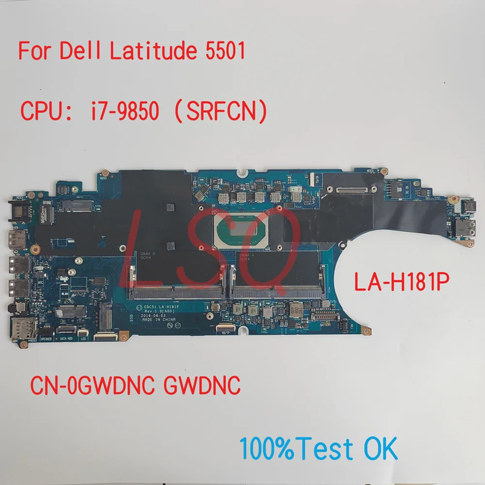 

LA-H181P For Dell Latitude 5501 Laptop Motherboard With CPU i5 i7 CN-0GWDNC GWDNC 09D89 009D89 100% Test OK
