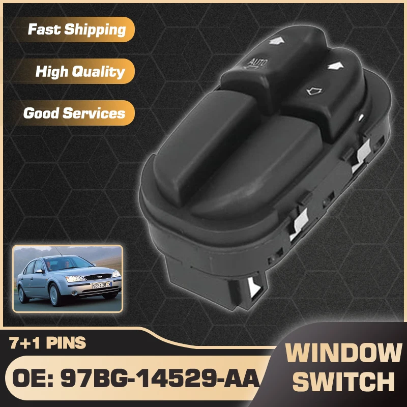 

97BG-14529-AA Driver Side Power Window Control Switch Button For Ford Mondeo 1997 1998 1999 2000 2001 97BG14529AA 7+1 Pins