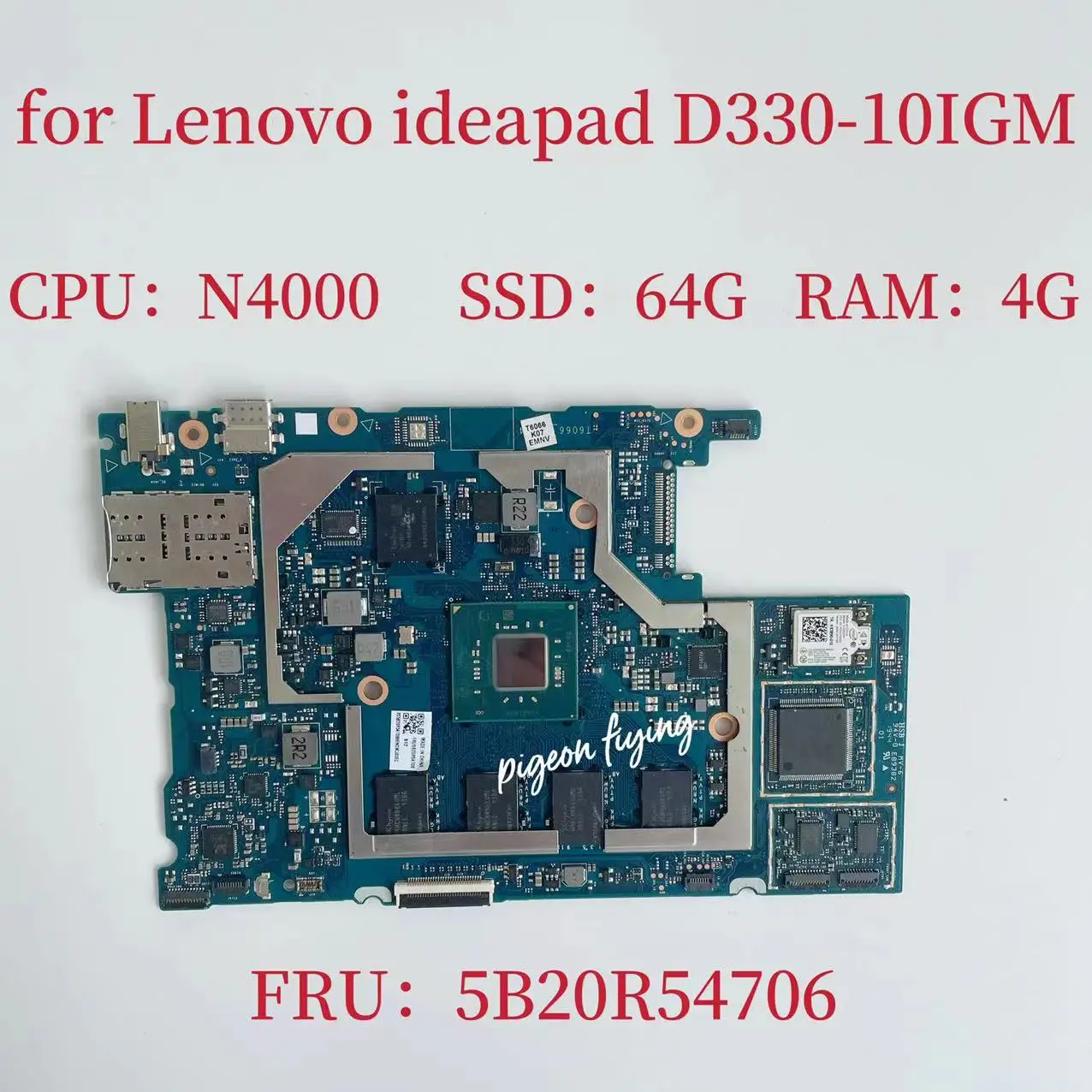 Материнская плата для ноутбука Lenovo Ideapad D330-10IGM 81H3 CPU:N4000 SR3S1 RAM:4G SSD:64 HSB J MV-6 E89382 FRU:5B20R54706 Test Ok
Материнская плата для ноутбука Lenovo Ideapad D330-10IGM 81H3 CPU:N4000 SR3S1 RAM:4G SSD:64 HSB J MV-6 E89382 FRU:5B20R54706 Test Ok