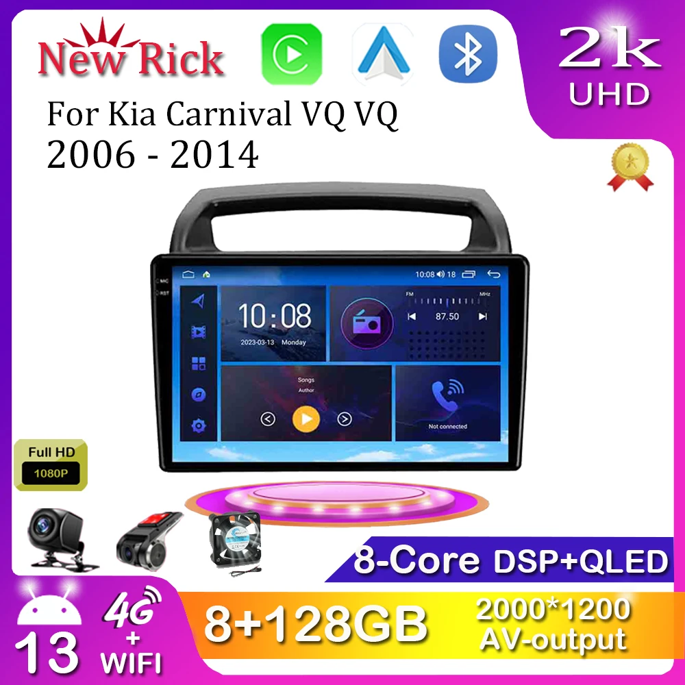 Android 12.0 For Kia Carnival VQ VQ 2006 - 2014 Multimedia Player Auto Radio GPS Carplay 4G WiFi DSP Bluetooth 
Android 12.0 For Kia Carnival VQ VQ 2006 - 2014 Multimedia Player Auto Radio GPS Carplay 4G WiFi DSP Bluetooth