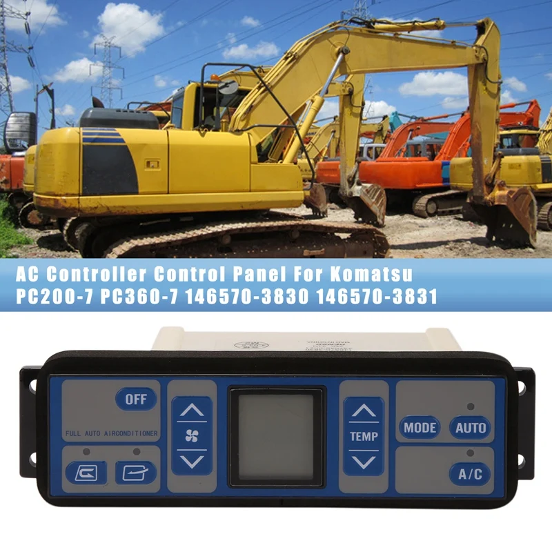 Air Conditioner Conditioning A/C Controller Control Panel For Komatsu PC200-7 PC360-7 146570-3830 146570-3831
Air Conditioner Conditioning A/C Controller Control Panel For Komatsu PC200-7 PC360-7 146570-3830 146570-3831