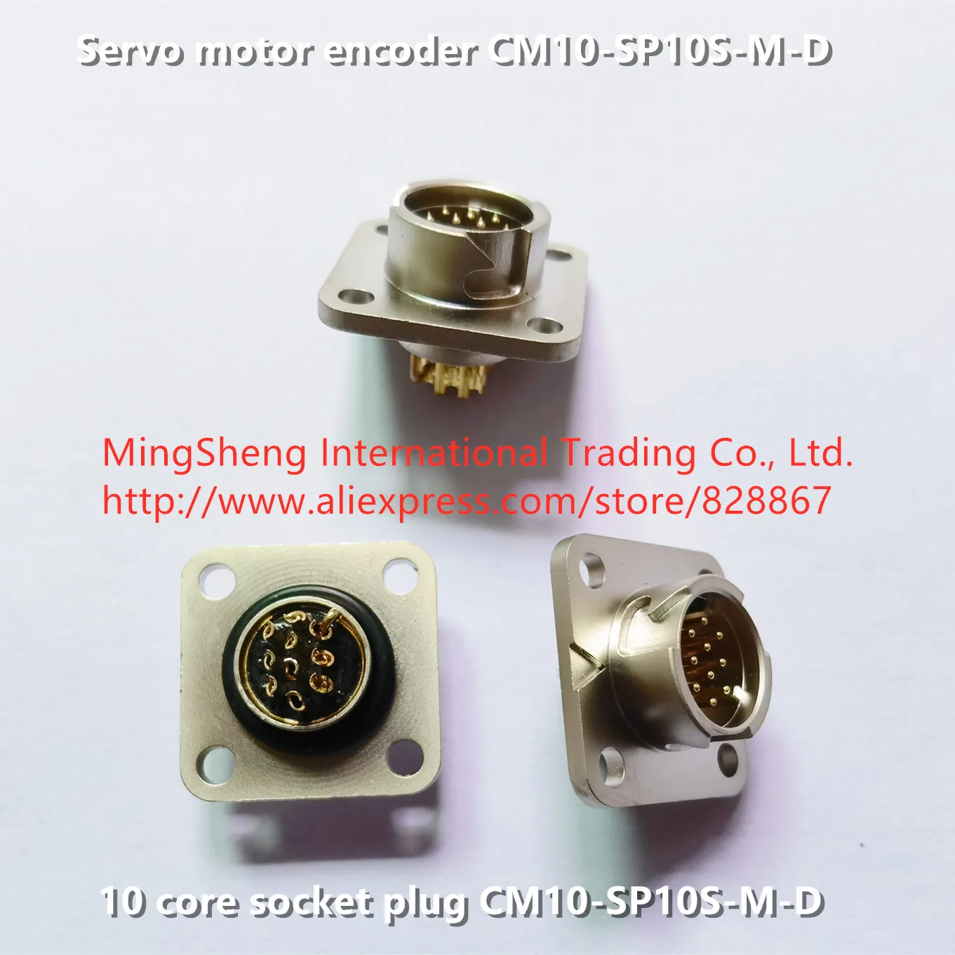 Original new 100% servo motor encoder CM10-SP10S-M-D 10 core socket plug connector
Original new 100% servo motor encoder CM10-SP10S-M-D 10 core socket plug connector