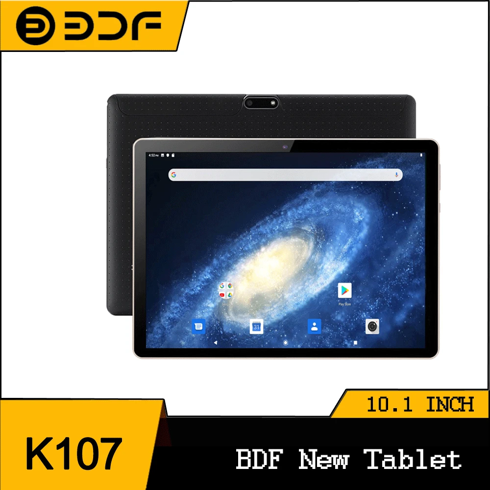 

BDF K107 10.1Inch New Tablet Android 9.0 ,4GB RAM 64GB ROM ,1280*800Screen 5000mAh Battery Dual Camera，WiFi+3G(GSM)