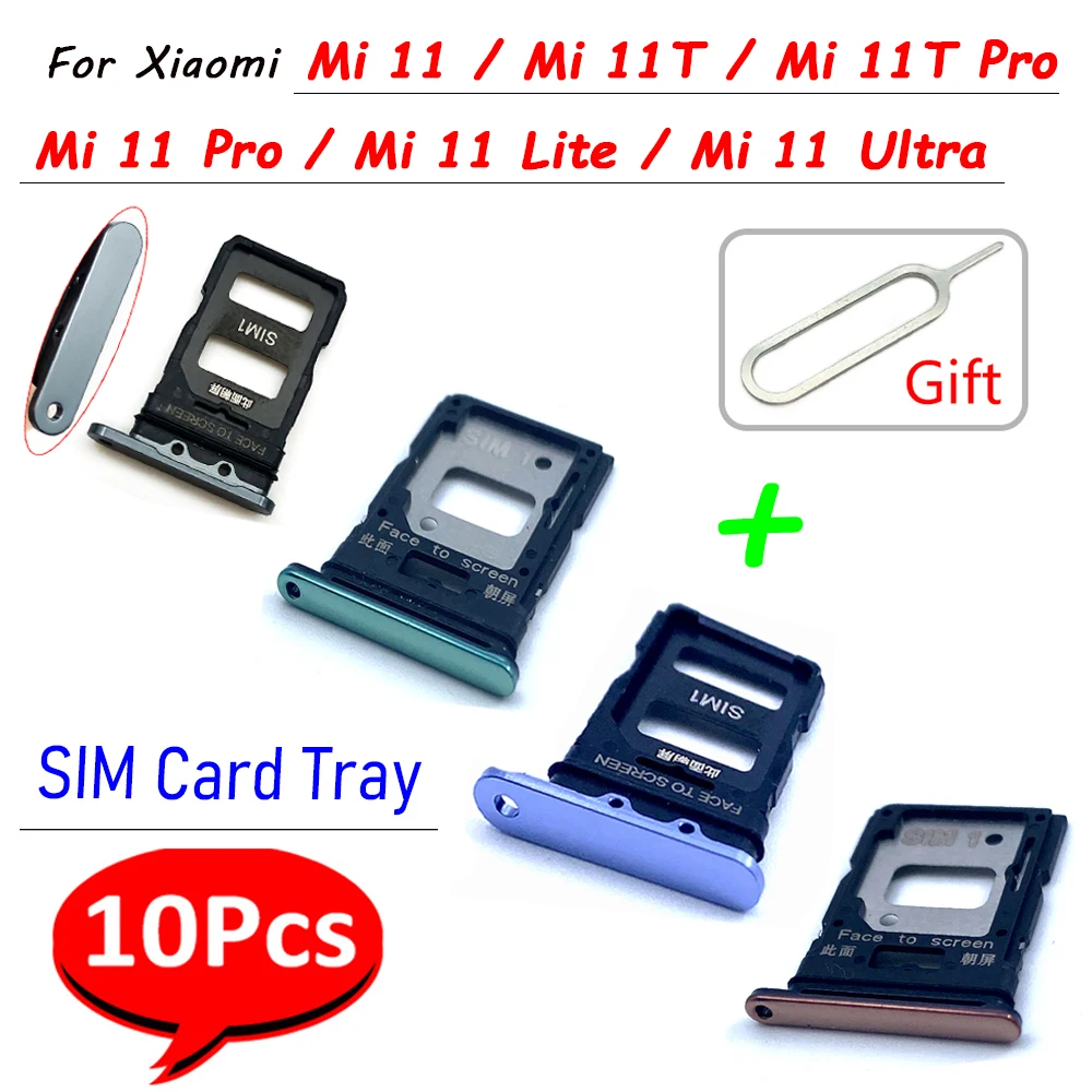 10Pcs,Replacement SIM Card slot tray Chip drawer Slot Holder Adapter Socket Parts For Xiaomi Mi 11 Lite 11 Pro Mi 11T + Pin
10Pcs,Replacement SIM Card slot tray Chip drawer Slot Holder Adapter Socket Parts For Xiaomi Mi 11 Lite 11 Pro Mi 11T + Pin