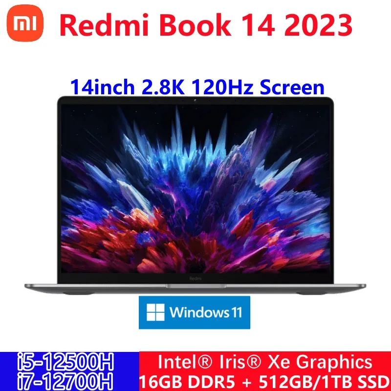 

Xiaomi Redmi Book 14 2023 Laptop i7-12700H/i5-12500H Intel Iris Xe Graphics 16GB RAM+512G SSD 14inch 2.8K 120Hz Notebook