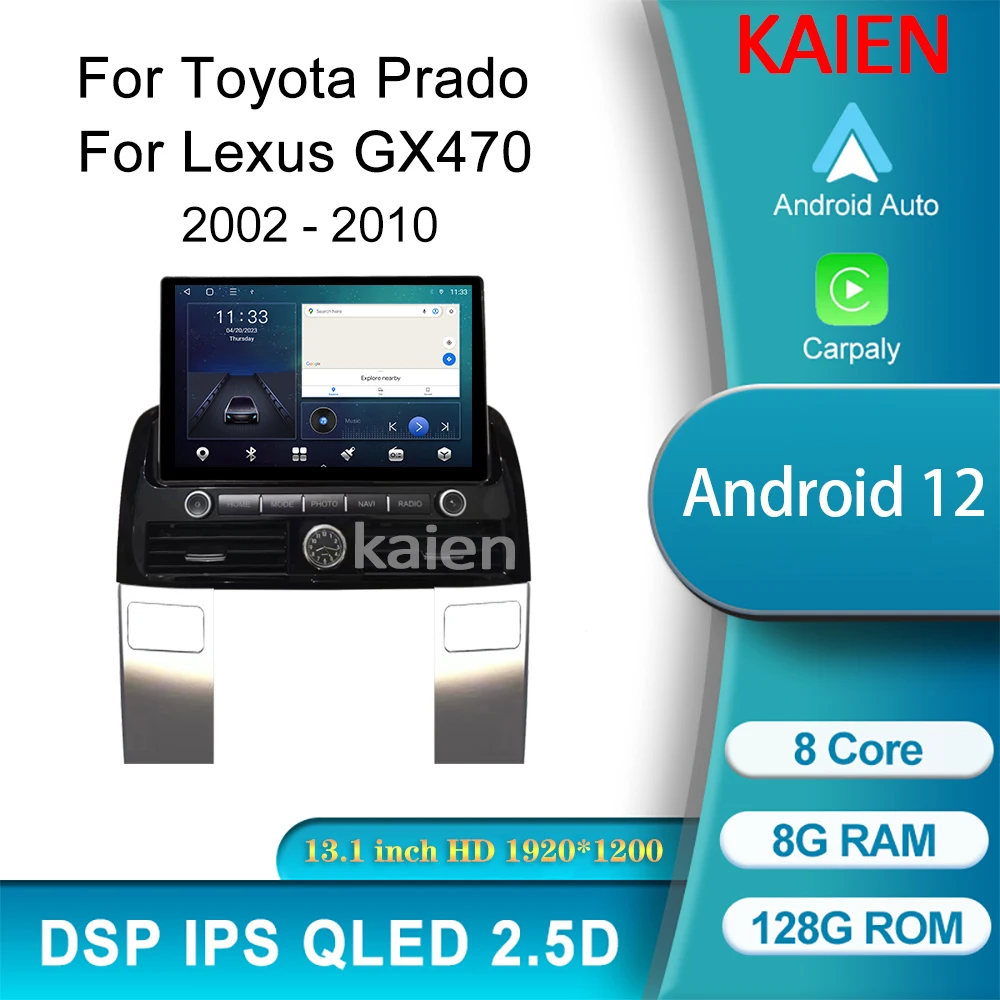 

13.1 Inch Car Radio Player For Toyota Land Cruiser Prado Lexus GX470 2002-2010 Android Auto GPS Navigation Stereo DSP 4G Carplay