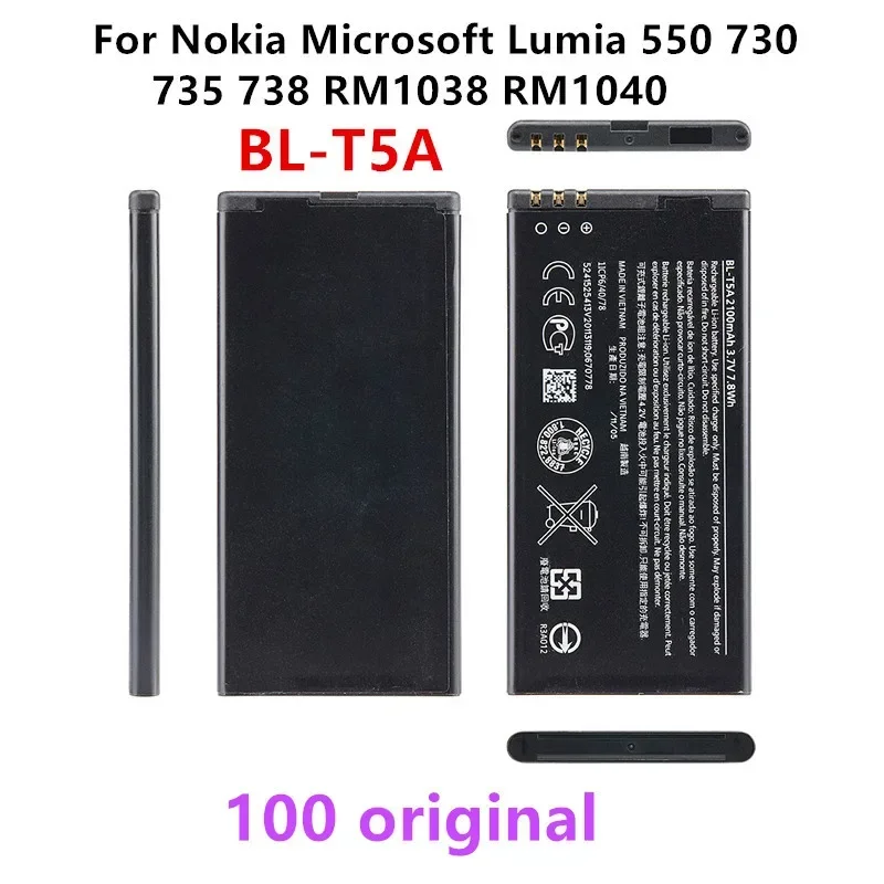 Original BL-T5A 2100mAh Replacement Battery For Nokia Microsoft Lumia 550 730 735 738 RM1038 RM1040 BLT5A Li-Polymer Batteries
Original BL-T5A 2100mAh Replacement Battery For Nokia Microsoft Lumia 550 730 735 738 RM1038 RM1040 BLT5A Li-Polymer Batteries