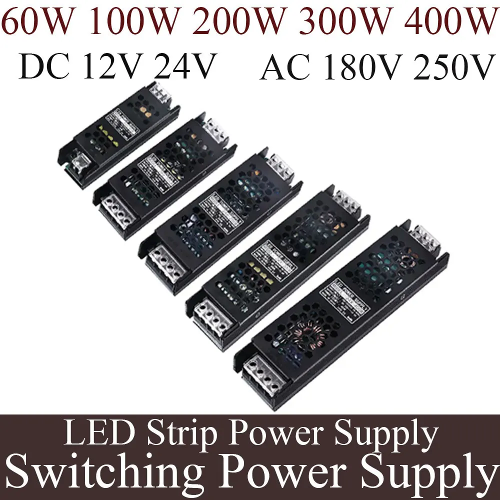 

Switching Power Supply AC 220V Power Supply DC 12V 24V Transformer 60W 100W 200W 300W 400W Super Thin LED Strip Converter