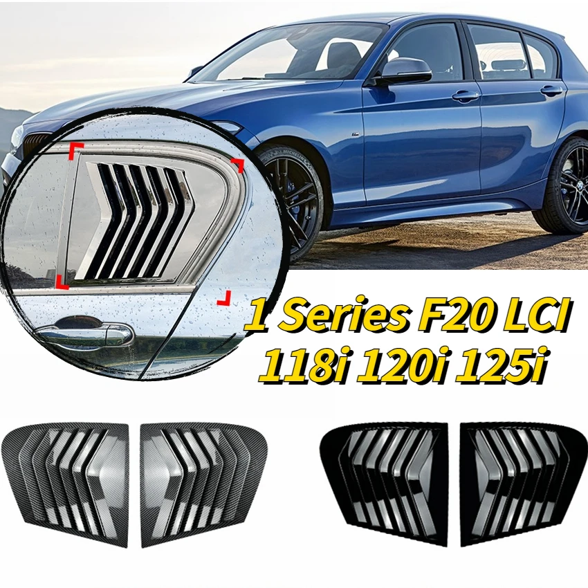 2Pcs Car Rear Window Shutter Cover Trim For BMW 1 Series F20 LCI 118i 120i 125i Gloss Black Side Vent Louver Stickers 2011-2019
2Pcs Car Rear Window Shutter Cover Trim For BMW 1 Series F20 LCI 118i 120i 125i Gloss Black Side Vent Louver Stickers 2011-2019