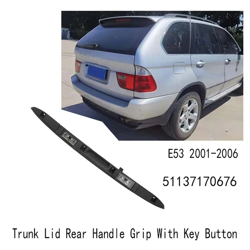 2Pcs Touring Boot Trunk Lid Rear Handle Grip Switch Tail Door Switch With Key Button For BMW X5 E53 2001-2006
2Pcs Touring Boot Trunk Lid Rear Handle Grip Switch Tail Door Switch With Key Button For BMW X5 E53 2001-2006