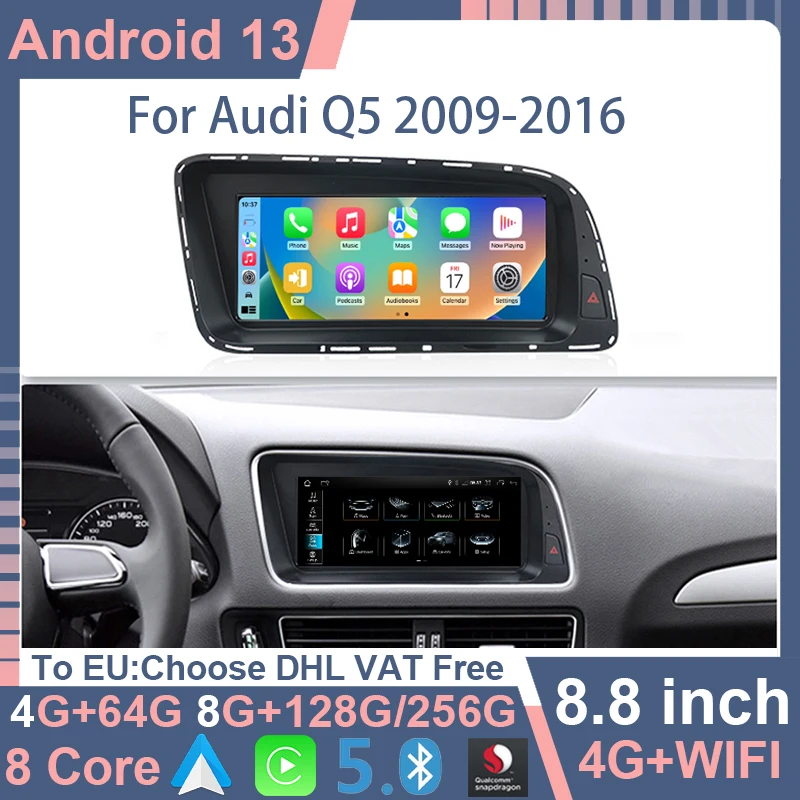 Qualcomm Android 13 For Audi Q5 2009-2017 Car Multimedia Video Radio Player Apple Carplay Stereo GPS Navigation 2Din DSP 4G WIFI
Qualcomm Android 13 For Audi Q5 2009-2017 Car Multimedia Video Radio Player Apple Carplay Stereo GPS Navigation 2Din DSP 4G WIFI