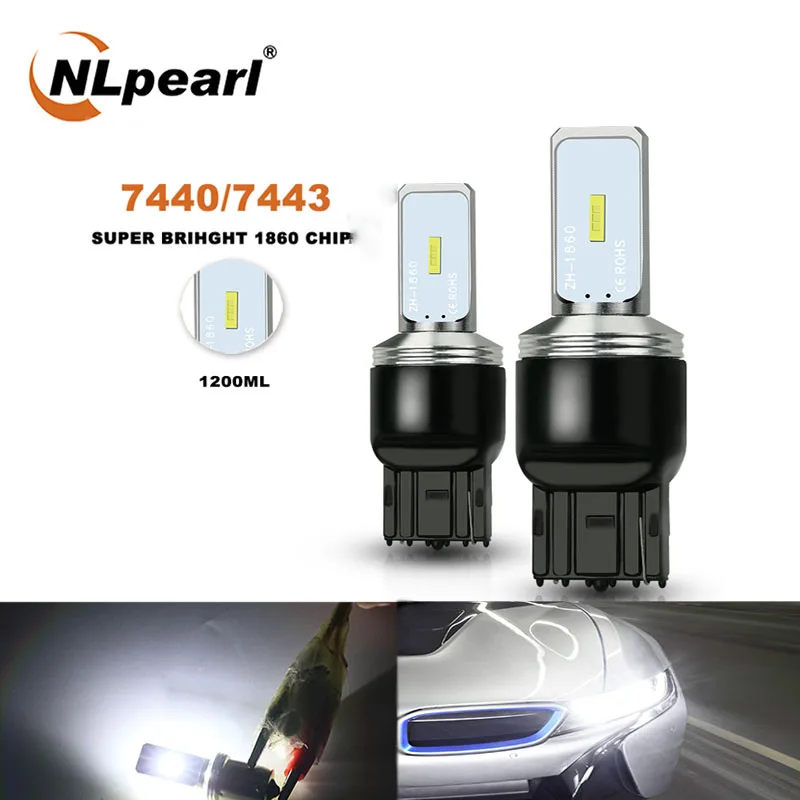 NLpearl 1pcs Signal Lamp 7443 W21/5W Led Bulb T20 7440 W21W Wy21W CSP 1860SMD T25 3156 P27W 3157 P27 7W Led Canbus Brake Reverse
NLpearl 1pcs Signal Lamp 7443 W21/5W Led Bulb T20 7440 W21W Wy21W CSP 1860SMD T25 3156 P27W 3157 P27 7W Led Canbus Brake Reverse