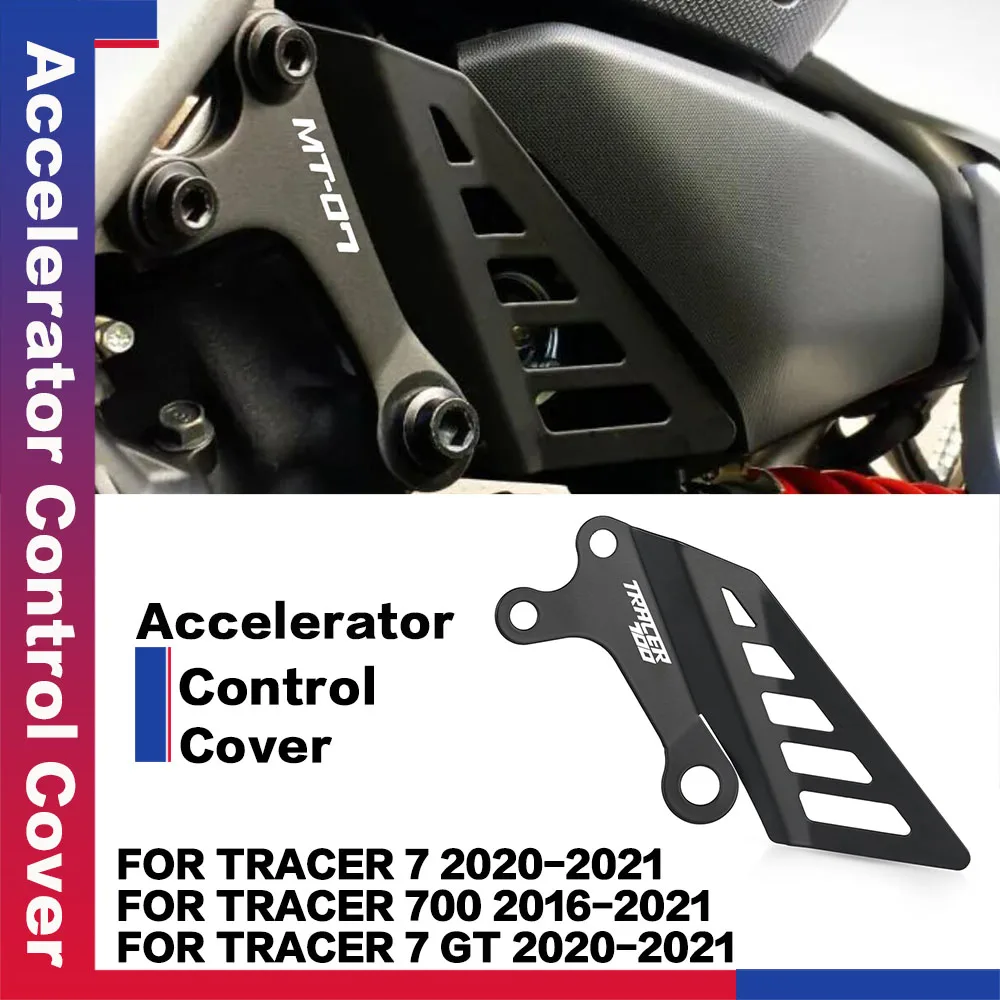 Moto Part For YAMAHA TRACER 700 TRACER700 2016 2017 2018 2019 2020 2021 Motorcycle Aluminium Accessory Accelerator Control Cover
Moto Part For YAMAHA TRACER 700 TRACER700 2016 2017 2018 2019 2020 2021 Motorcycle Aluminium Accessory Accelerator Control Cover