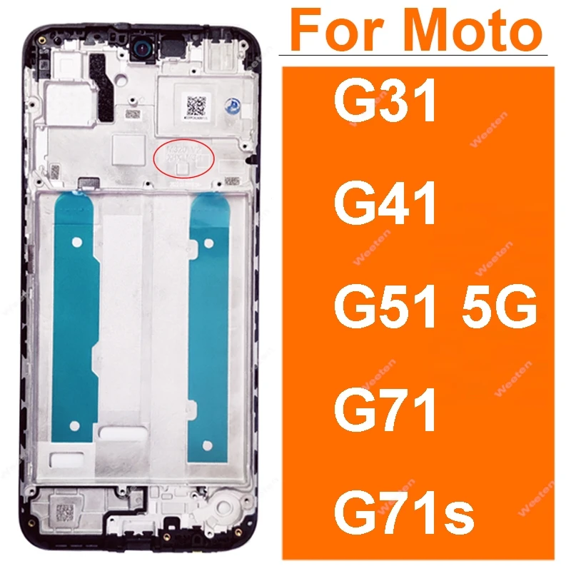 

LCD Screen Middle Frame Bezel Plate Panel Chassis For Motorola Moto G31 G41 G51 G71 5G G71s LCD Front Frame Housing Repair Part