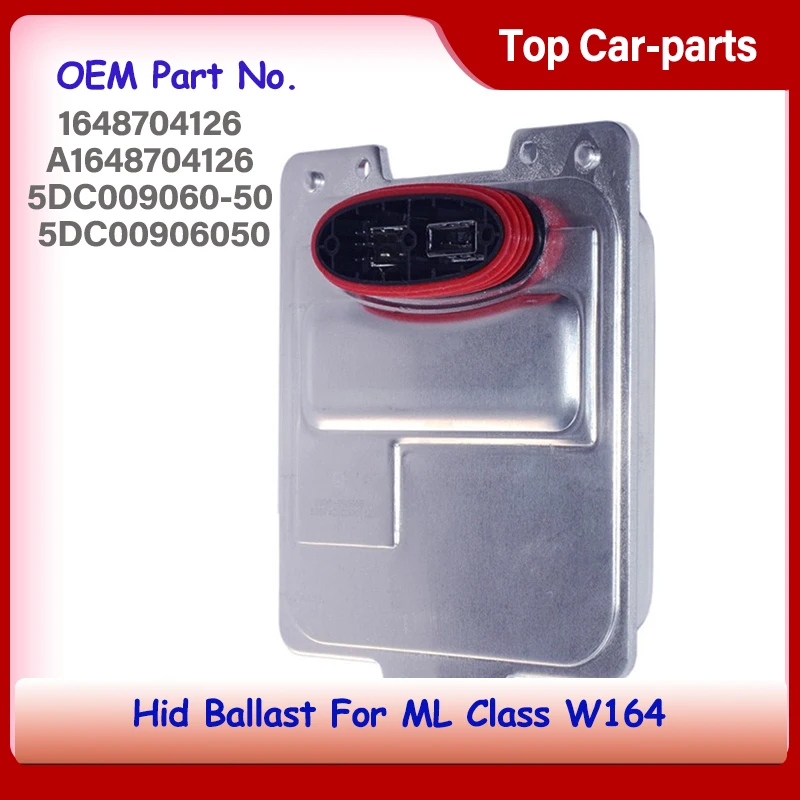1648704126 A1648704126 5DC009060-50 5DC00906050 Front Light Control Unit Module Headlight Xenon Hid Ballast For ML Class W164
1648704126 A1648704126 5DC009060-50 5DC00906050 Front Light Control Unit Module Headlight Xenon Hid Ballast For ML Class W164