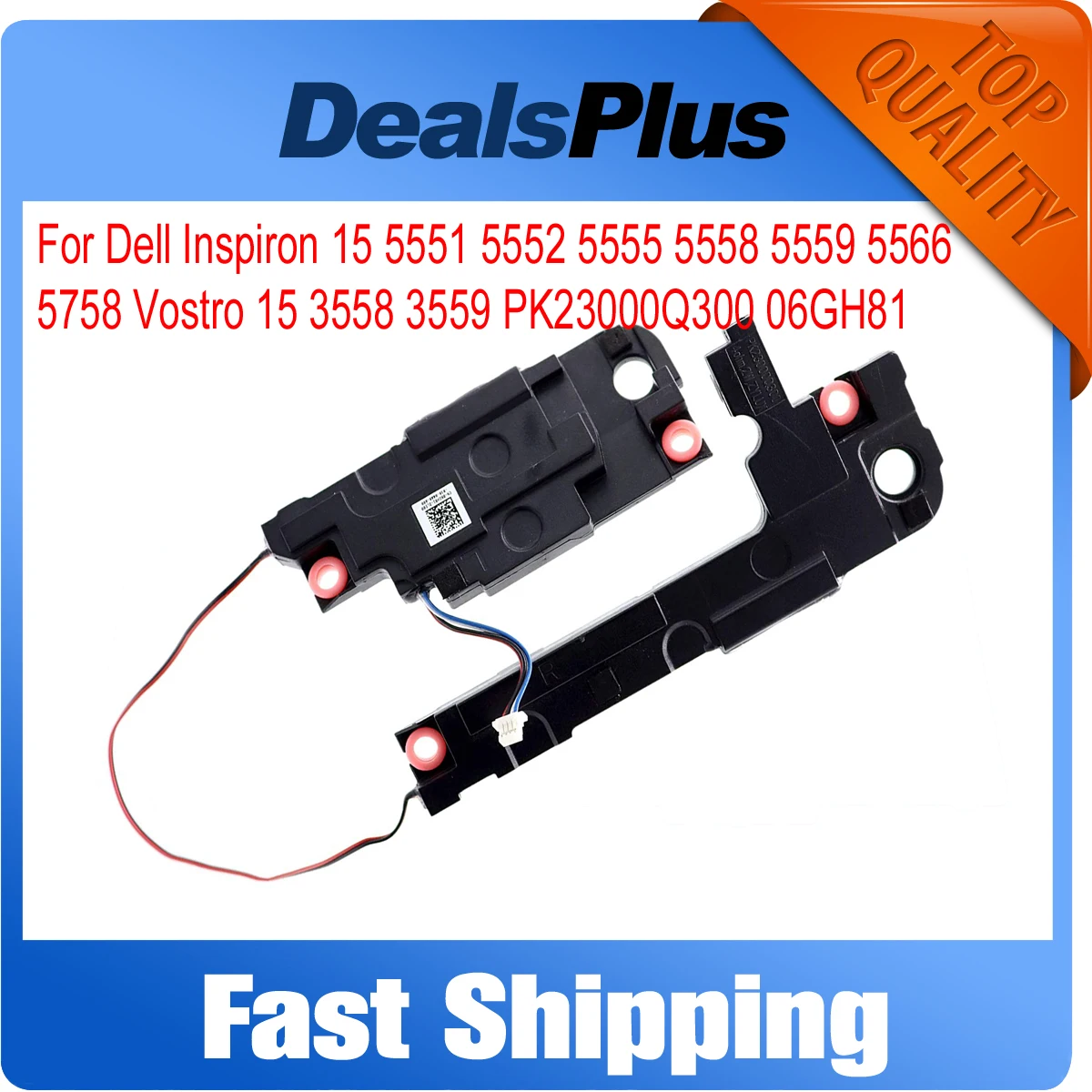 Replacement New Built-in Speaker For Dell Inspiron 15 5551 5552 5555 5558 5559 5566 5758 Vostro 15 3558 3559 PK23000Q300 06GH81
Replacement New Built-in Speaker For Dell Inspiron 15 5551 5552 5555 5558 5559 5566 5758 Vostro 15 3558 3559 PK23000Q300 06GH81