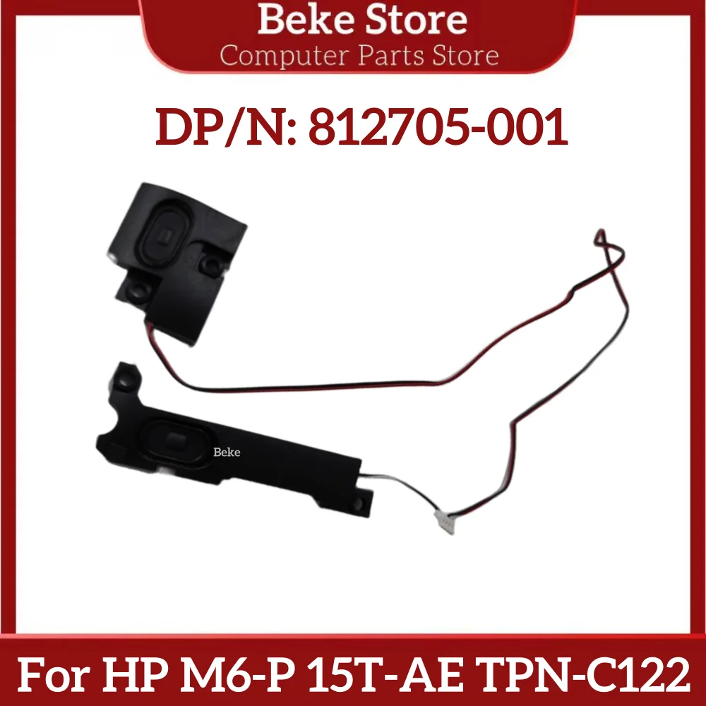 

Beke новый оригинальный для HP M6-P 15T-AE TPN-C122 PK23000QR00 812705-001, портативный динамик с левой и правой стороны, быстрая доставка