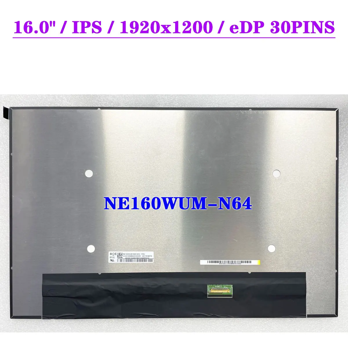 NE160WUM-N64 16,0 дюймовая матричная панель FHD 1920x120 0 IPS 30Pin Замена ЖК-экрана ноутбука 97% sRGB 60HZ
NE160WUM-N64 16,0 дюймовая матричная панель FHD 1920x120 0 IPS 30Pin Замена ЖК-экрана ноутбука 97% sRGB 60HZ