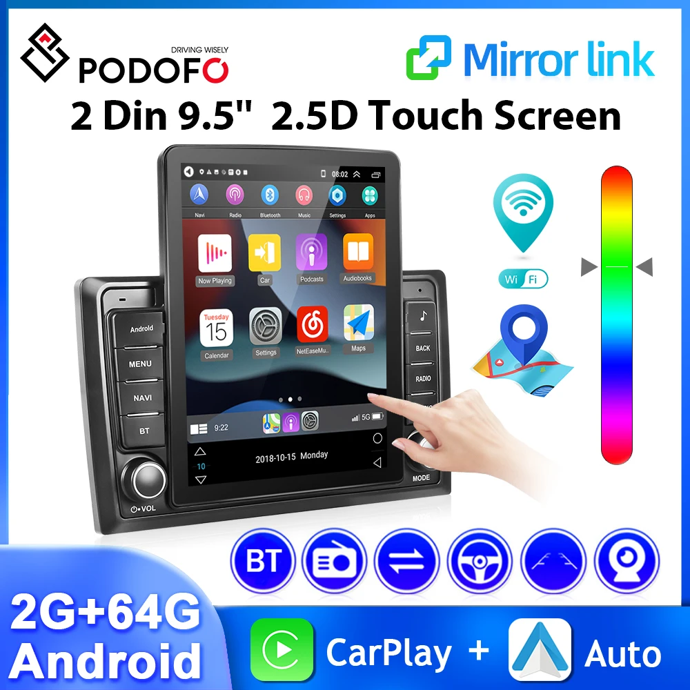 Podofo Android 9.5'' Car Radio Carplay Android Auto Multimedia Player Universal 2Din Vertical Screen GPS Navigation Car Audio
Podofo Android 9.5'' Car Radio Carplay Android Auto Multimedia Player Universal 2Din Vertical Screen GPS Navigation Car Audio