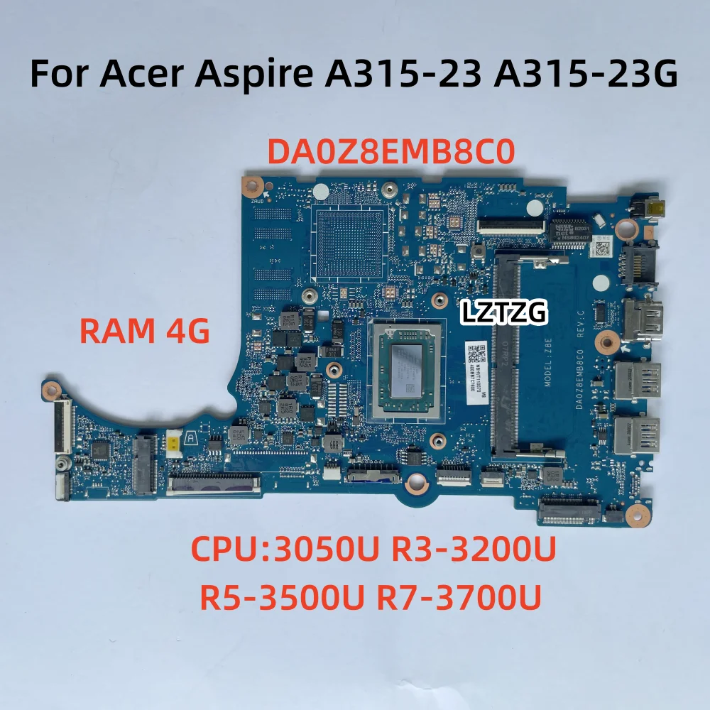 

Motherboard For Acer Aspier A315-23 A315-23G Laptop Mainboard DA0Z8EMB8C0 With AMD 3050U R3 R5 R7 CPU NBHVT11005 NBHVT11007