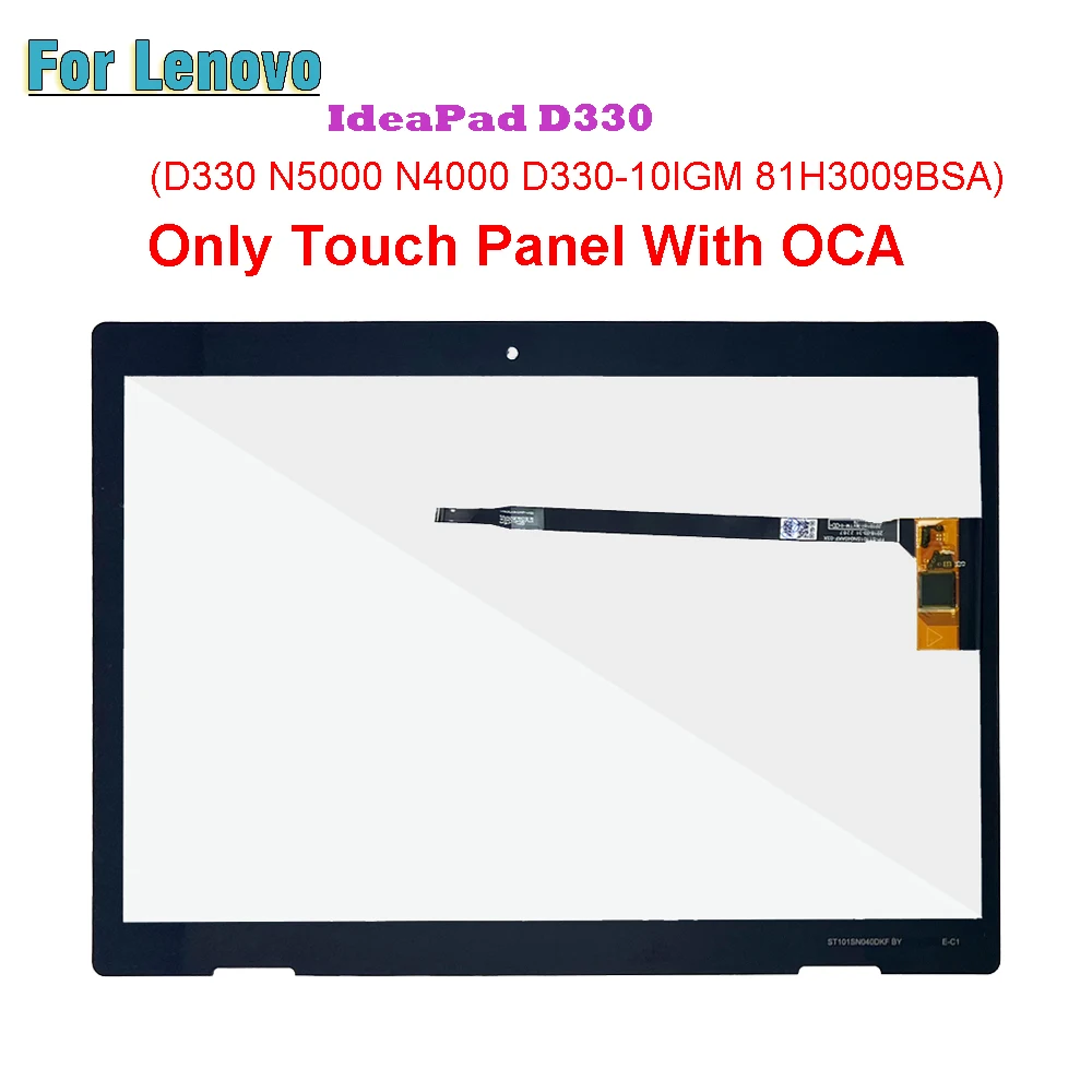 

For Lenovo IdeaPad D330 N5000 N4000 D330-10IGM 81H3009BSA 10.1'' Touch Screen + OCA LCD Front Glass Panel Replacement parts