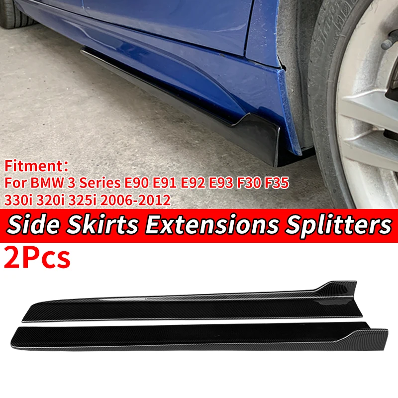 

Car Side Skirt Extension Splitter Winglet Side Wing Bumper Lip For BMW 3 Series E90 E91 E92 E93 F30 F35 330i 320i 325i 2006-2012