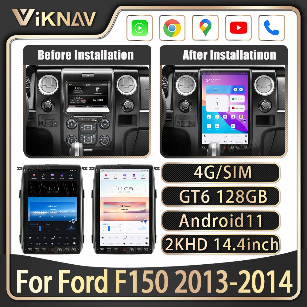 14.4 inch Touch Screen Car Radio For Ford F150 2013-2014 Android11 head unit Player GPS Autoradio WIFI Carplay
14.4 inch Touch Screen Car Radio For Ford F150 2013-2014 Android11 head unit Player GPS Autoradio WIFI Carplay