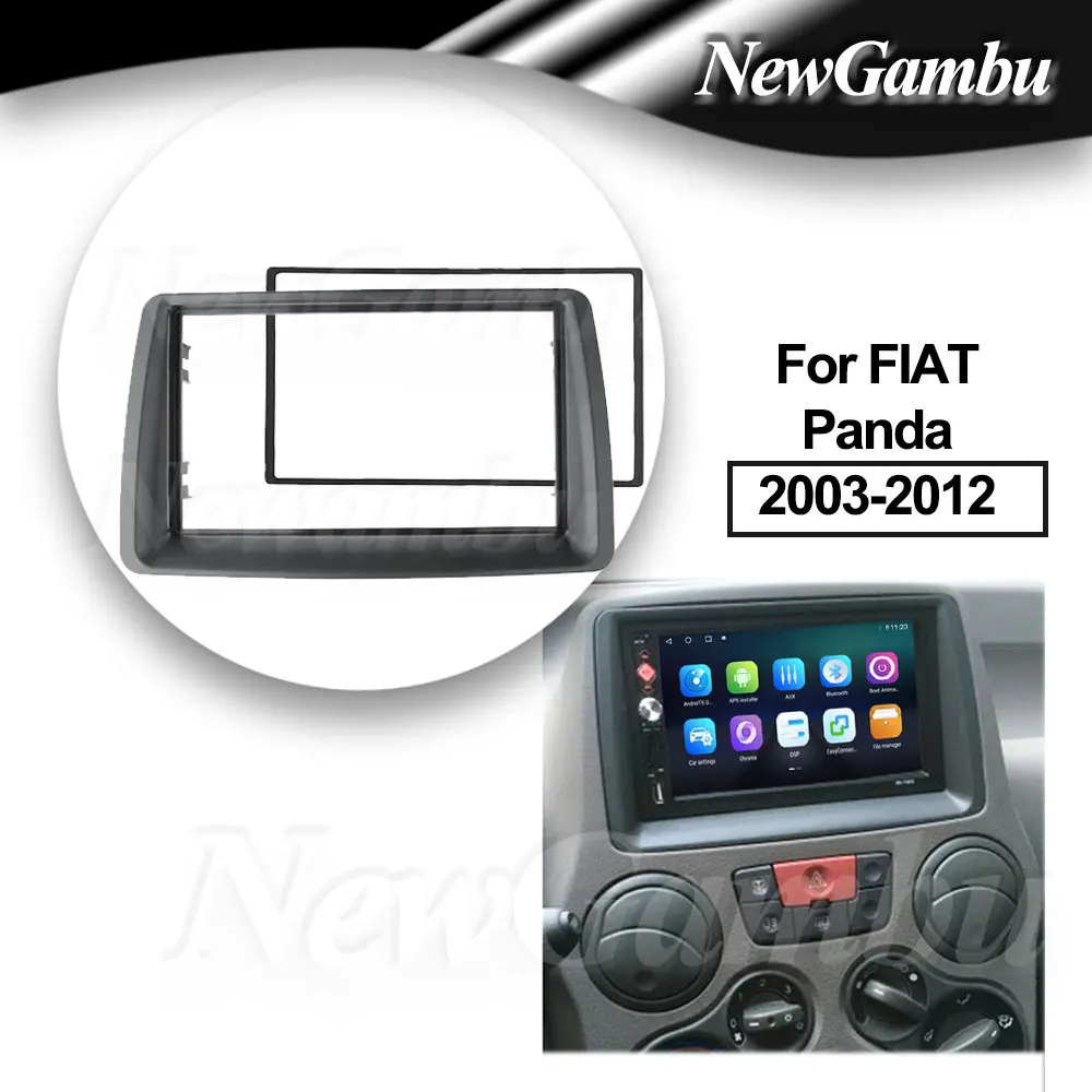 Car Fascia Frame For FIAT Panda 2003-2012 Frame Double 2 Din Android Screen Dash Panel Trim Console Bezel Adapter Plate
Car Fascia Frame For FIAT Panda 2003-2012 Frame Double 2 Din Android Screen Dash Panel Trim Console Bezel Adapter Plate