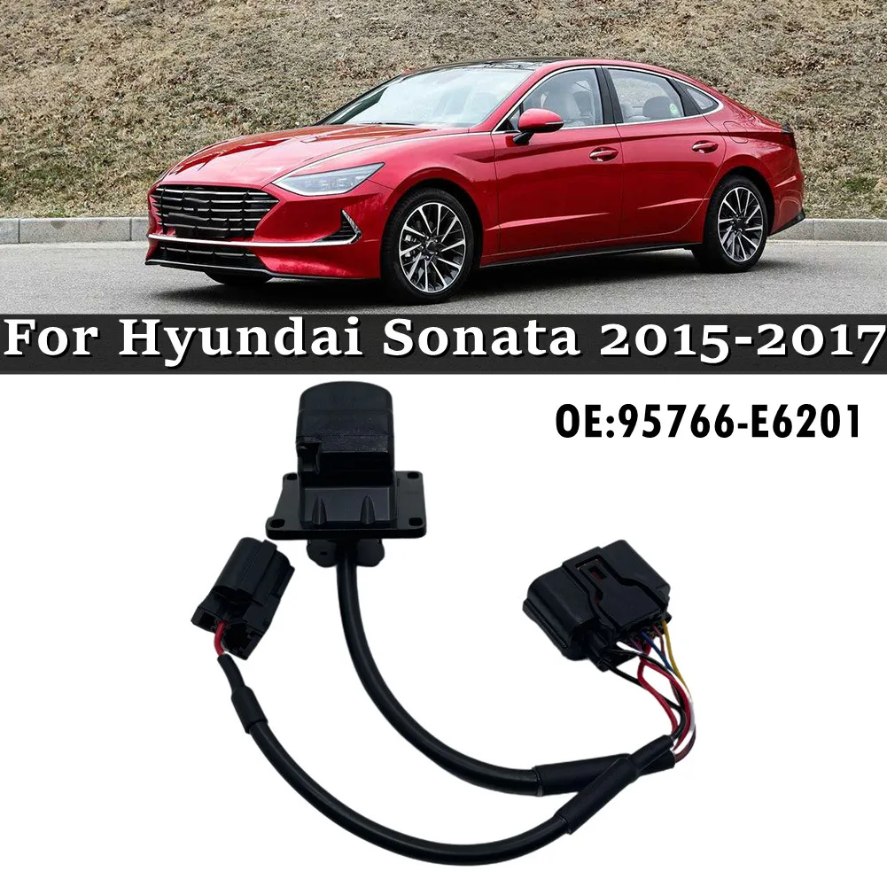 Rear View Backup Parking Assist Camera 95766-E6201 For Hyundai Sonata 2015-2017 Black Rear View Safety Camera 
Rear View Backup Parking Assist Camera 95766-E6201 For Hyundai Sonata 2015-2017 Black Rear View Safety Camera