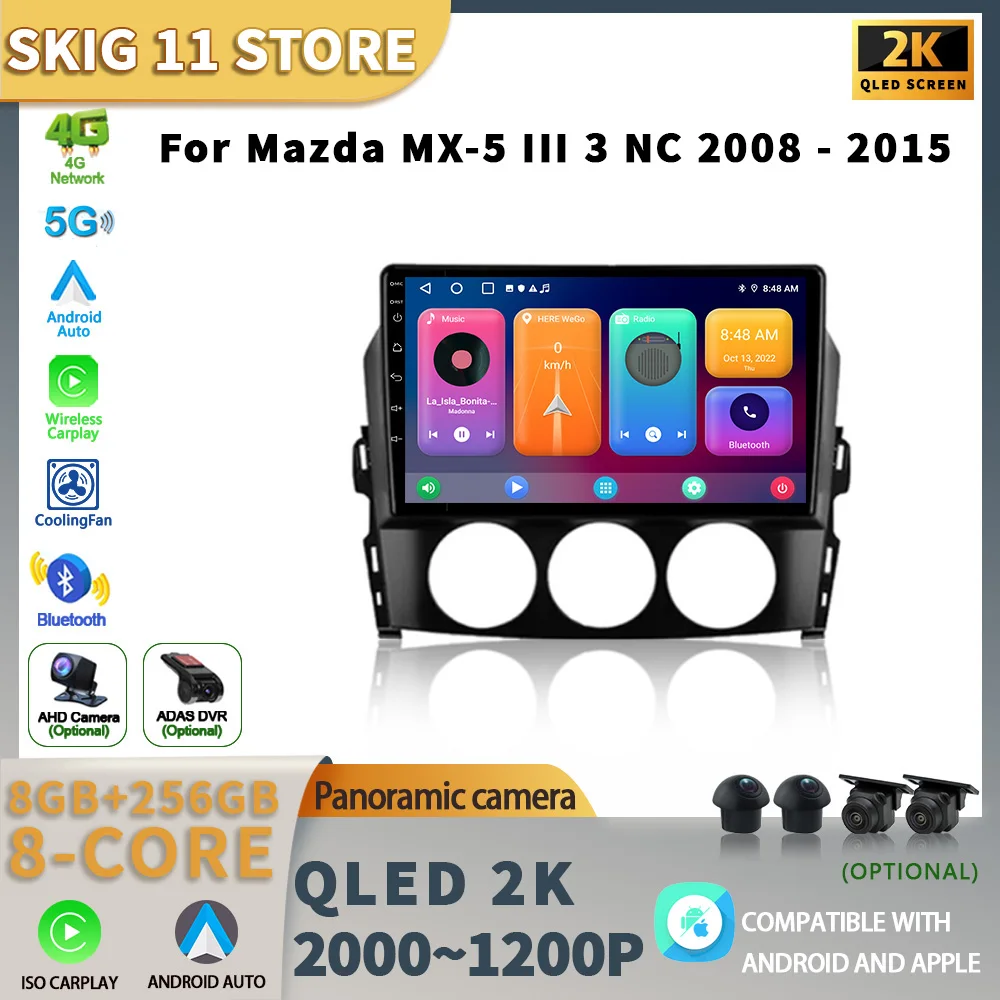 Android Auto Car Radio For Mazda MX-5 III 3 NC 2008-2015 Wireless Carplay Multimedia Player Navigation 4G WIFI Rear View Camera
Android Auto Car Radio For Mazda MX-5 III 3 NC 2008-2015 Wireless Carplay Multimedia Player Navigation 4G WIFI Rear View Camera