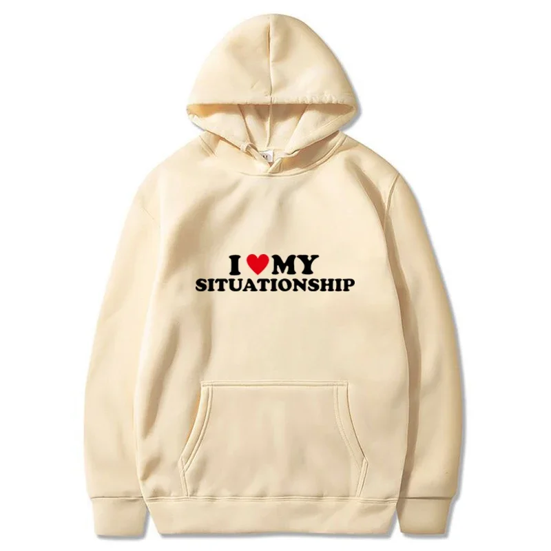 I Love My Situationship Men Sweatshirt Hoodies Kpop Fashion Letter Women Pullover Aesthetic Streetwear Winter Fall Coat Teenage
I Love My Situationship Men Sweatshirt Hoodies Kpop Fashion Letter Women Pullover Aesthetic Streetwear Winter Fall Coat Teenage