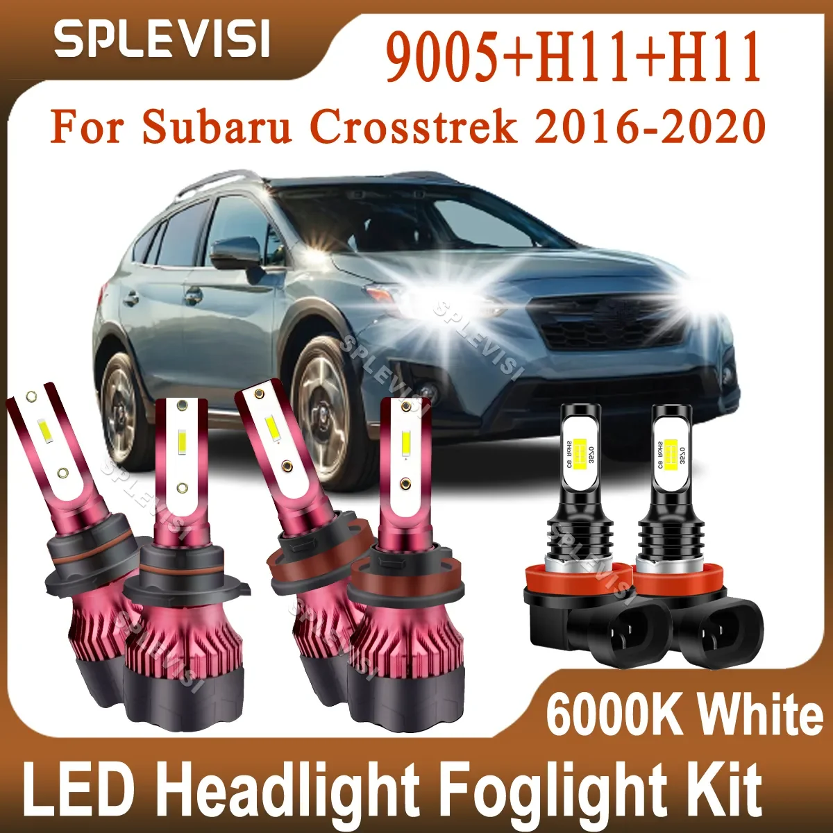 Compatible For Subaru Crosstrek 2016 2017 2018 2019 2020 LED Headlight 9005 High Beam H11 Low Beam H11 Foglamp Combo 6000K White
Compatible For Subaru Crosstrek 2016 2017 2018 2019 2020 LED Headlight 9005 High Beam H11 Low Beam H11 Foglamp Combo 6000K White