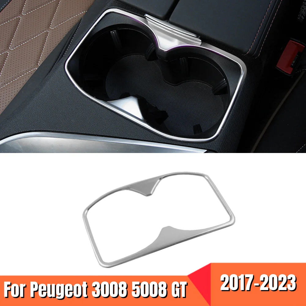 For Peugeot 3008 GT 5008 2017-2023 Car Styling Accessories Stainless Steel Interior Front Row Water Cup Holder Frame Cover Trim
For Peugeot 3008 GT 5008 2017-2023 Car Styling Accessories Stainless Steel Interior Front Row Water Cup Holder Frame Cover Trim