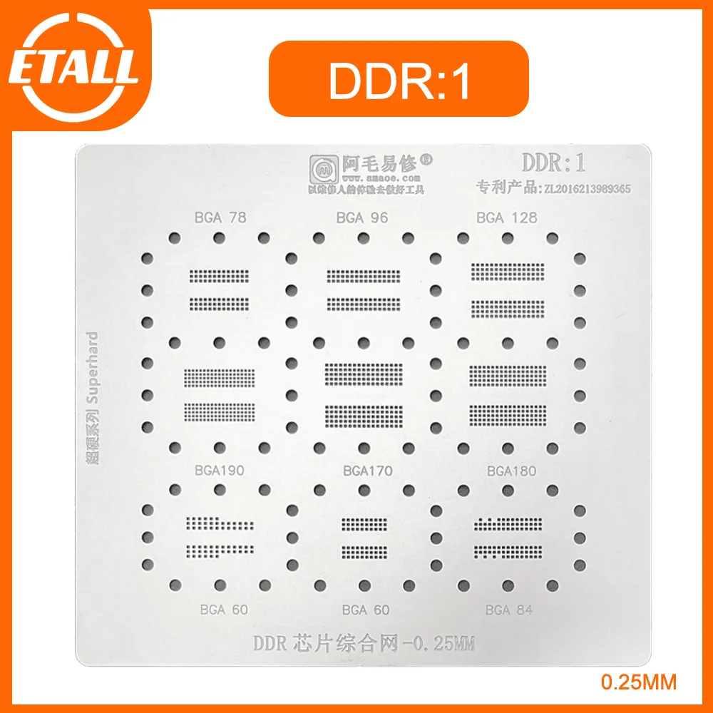 Amaoe DDR1 Tin Planting Mesh/BGA190/BGA170/180/78/96/Memory Video Memory Chip Steel Mesh
Amaoe DDR1 Tin Planting Mesh/BGA190/BGA170/180/78/96/Memory Video Memory Chip Steel Mesh