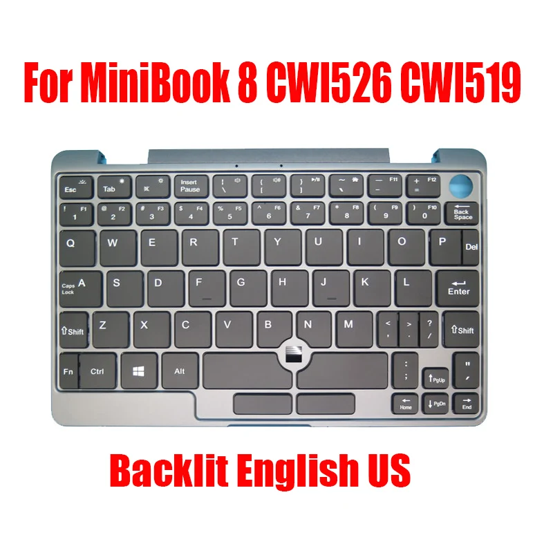 New Laptop Palmrest For Chuwi For MiniBook 8 CWI526 CWI519 Gray With Backlit English US Keyboard Upper Case
New Laptop Palmrest For Chuwi For MiniBook 8 CWI526 CWI519 Gray With Backlit English US Keyboard Upper Case