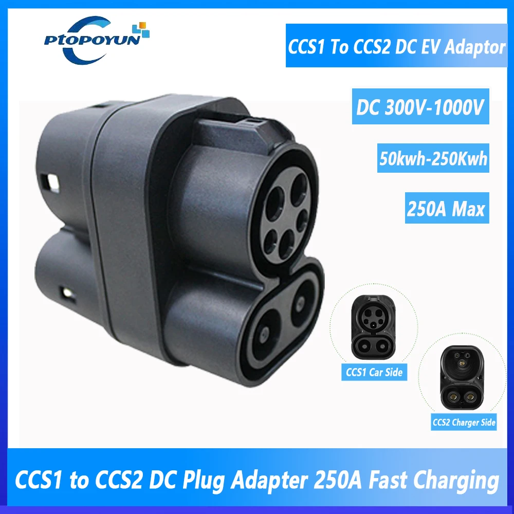 Ptopoyun CCS1 DC 250KW Max CCS1 Charger to CCS2 Car CCS1 To CCS2 Plug Charging Connectors Adaptor EV Charger Connector Adapter
Ptopoyun CCS1 DC 250KW Max CCS1 Charger to CCS2 Car CCS1 To CCS2 Plug Charging Connectors Adaptor EV Charger Connector Adapter