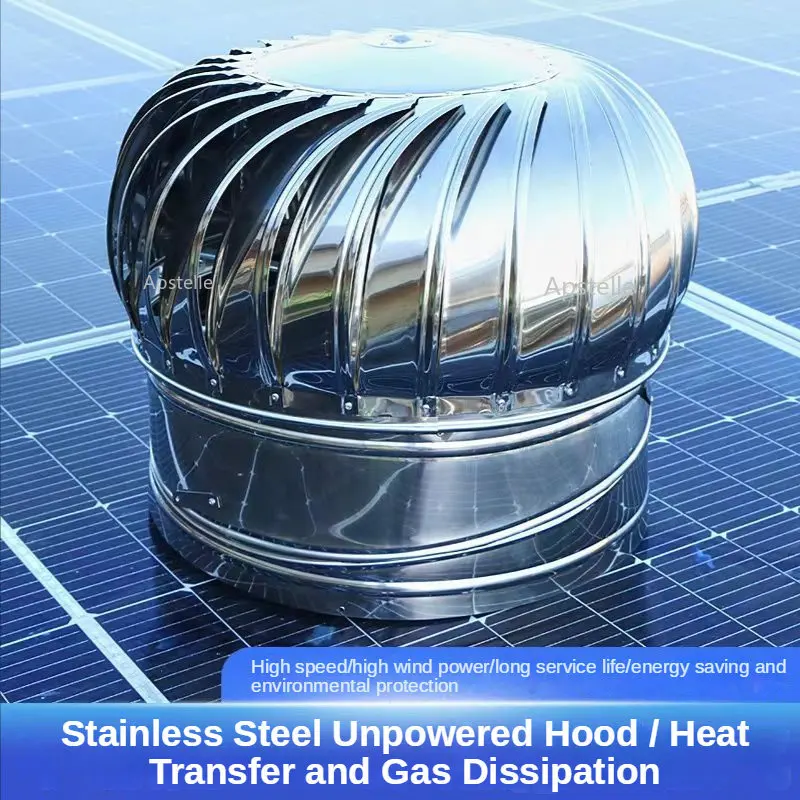 Non-power Hood 304 Stainless Steel Ventilation Ball Automatic Radiator Roof Automatic Exhaust Fan Ventilator
Non-power Hood 304 Stainless Steel Ventilation Ball Automatic Radiator Roof Automatic Exhaust Fan Ventilator