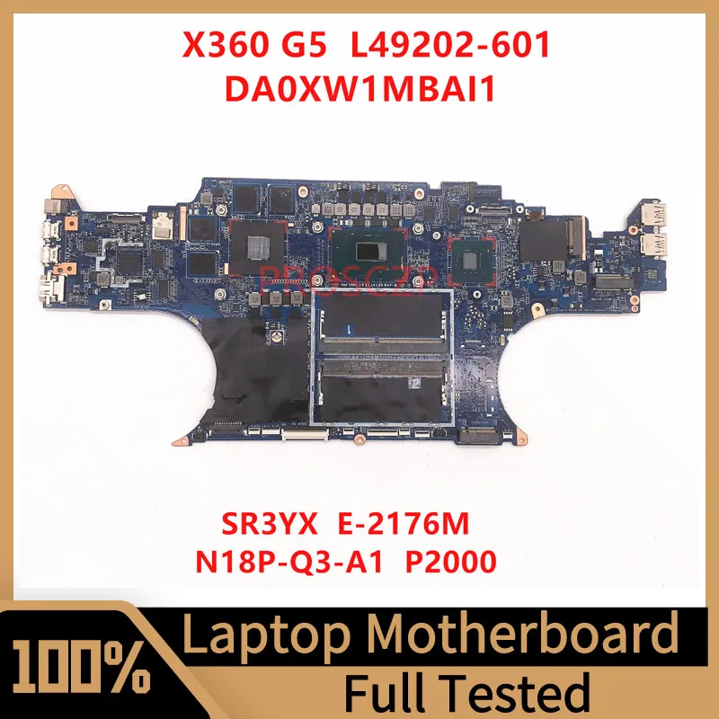 

L49202-001 L49202-501 L49202-601 For HP ZBOOK X360 G5 Laptop Motherboard DA0XW1MBAI1 With SR3YX E-2176M CPU P2000 100% Tested OK