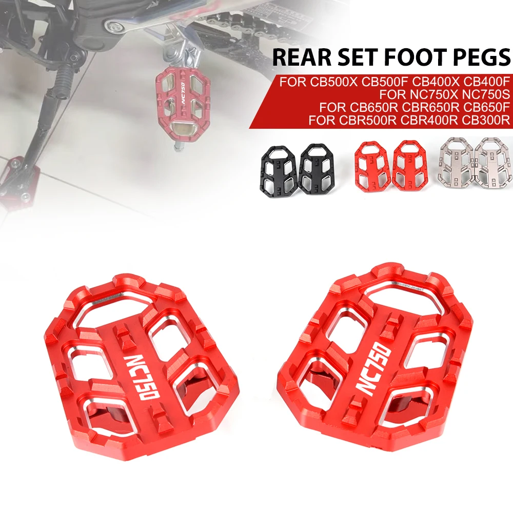 

For HONDA NC750X NC750S NC750 X NC 750 S 2014 2015 2016 2017 2018 2019 2020 FootRest Footpegs Motorcycle Rear Foot Pegs Pedals